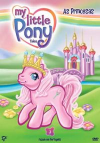 My Little Pony Tales 3 - As Princesas