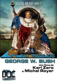 Na Pele de George W. Bush