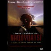 Naqoyqatsi - A Guerra como Forma de Vida