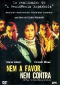 Nem a Favor, Nem Contra