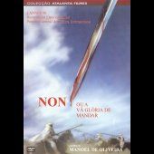 Non, ou a Vã Glória de Mandar