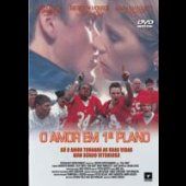 O Amor em 1º Plano