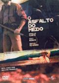 O Asfalto do Medo