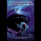 O Caçador de Tubarões