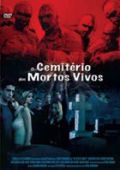 O Cemitério dos Mortos Vivos