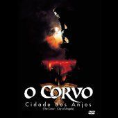 O Corvo - Cidade dos Anjos