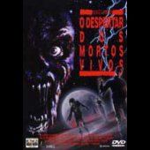 O Despertar dos Mortos Vivos