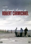 O Grande Êxtase de Robert Carmichael
