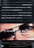 O Homem que Matou J.F. Kennedy