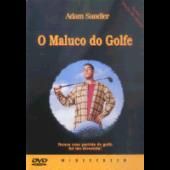 O Maluco do Golfe