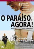 O Paraíso, Agora!