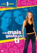 O Que Mais Gosto em Ti - A Primeira Série