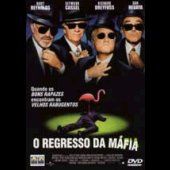 O Regresso da Máfia