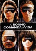 O Sonho Comanda a Vida