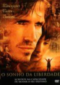 O Sonho da Liberdade