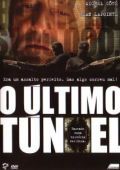 O Último Túnel