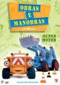 Obras e Manobras - Super Motor