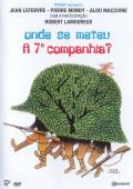 Onde se Meteu a 7ª Companhia?