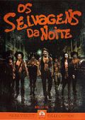 Os Selvagens da Noite - Nova Edição