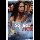 Os Sonhos de Alex