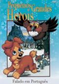 Pequenos Grandes Heróis