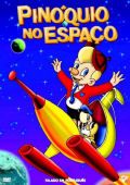Pinóquio no Espaço