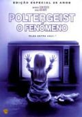 Poltergeist - O Fenómeno - Edição Especial 25 Anos