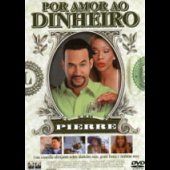 Por Amor ao Dinheiro
