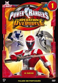 Power Rangers - Operation Overdrive 1 - O Início