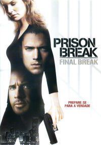 Prison Break - Final Break