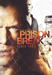 Prison Break - Fuga da Prisão - Série 3