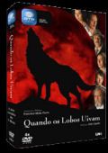 Quando os Lobos Uivam