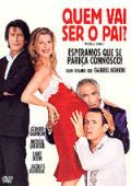 Quem Vai Ser o Pai?