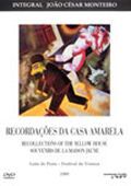 Recordações da Casa Amarela