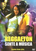 Reggaeton - Sente a Música