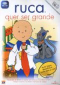 Ruca 04 - Quer Ser Grande