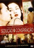Sedução, Conspiração