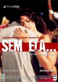 Sem Ela...