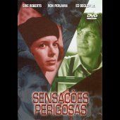 Sensações Perigosas