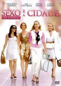 Sexo e a Cidade - O Filme