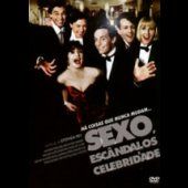 Sexo, Escandâlos e Celebridade