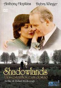Shadowlands - Dois Estranhos e Um Destino