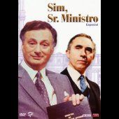 Sim, Sr. Ministro - Especial