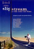 Slipstream - A Vida Como Um Filme