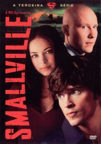 Smallville - A Terceira Série