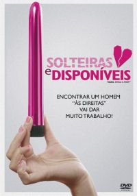 Solteiras e Disponíveis