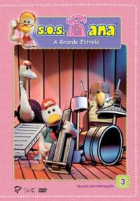 S.O.S. Ana - 3 - A Grande Estrela