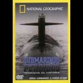 Submarinos Perdidos - Tragédias da História