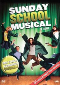 Sunday School Musical - O Filme