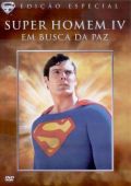 Super Homem IV - Em Busca da Paz - Deluxe Edition
